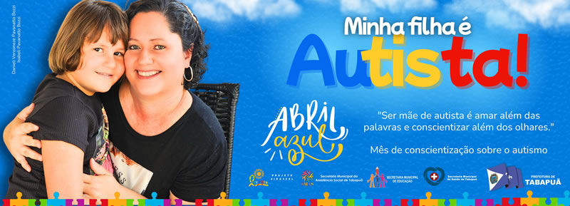 Campanha “Eu tenho um(a) filho(a) autista