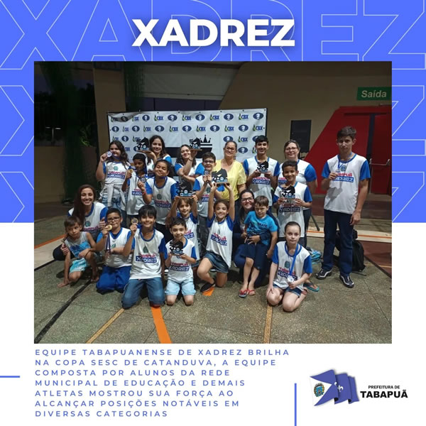 1º Campeonato Tabapuanense de Xadrez - Prefeitura Municipal de Tabapuã