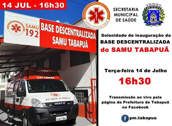 Inauguração da Base do Samu