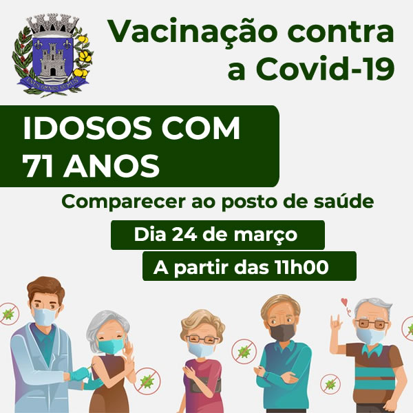 Vacinação de idosos com 71 anos