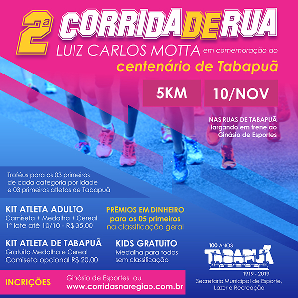 2ª Corrida de Rua, no dia 10 de novembro