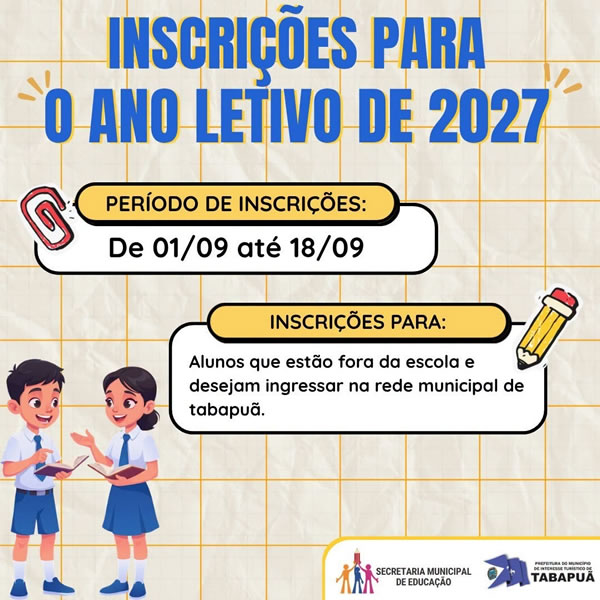 Inscrições para o ano letivo de 2027