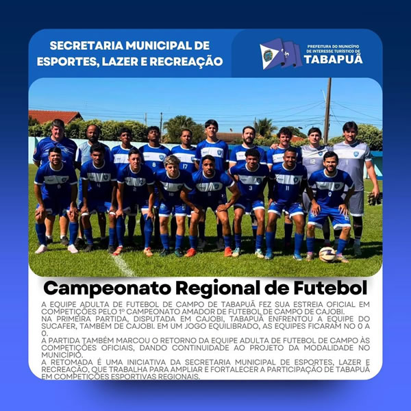 1º Campeonato Amador de Futebol de Campo de Cajobi
