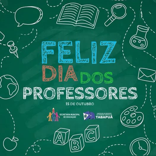 Feliz Dia dos Professores