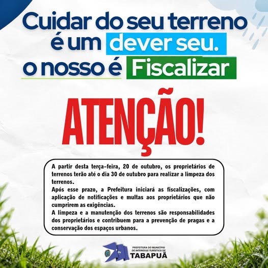 Prazo para limpeza dos terrenos em Tabapuã