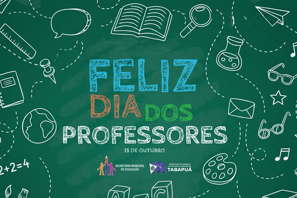 Homenagem aos professores pelo compromisso e dedicação à educação